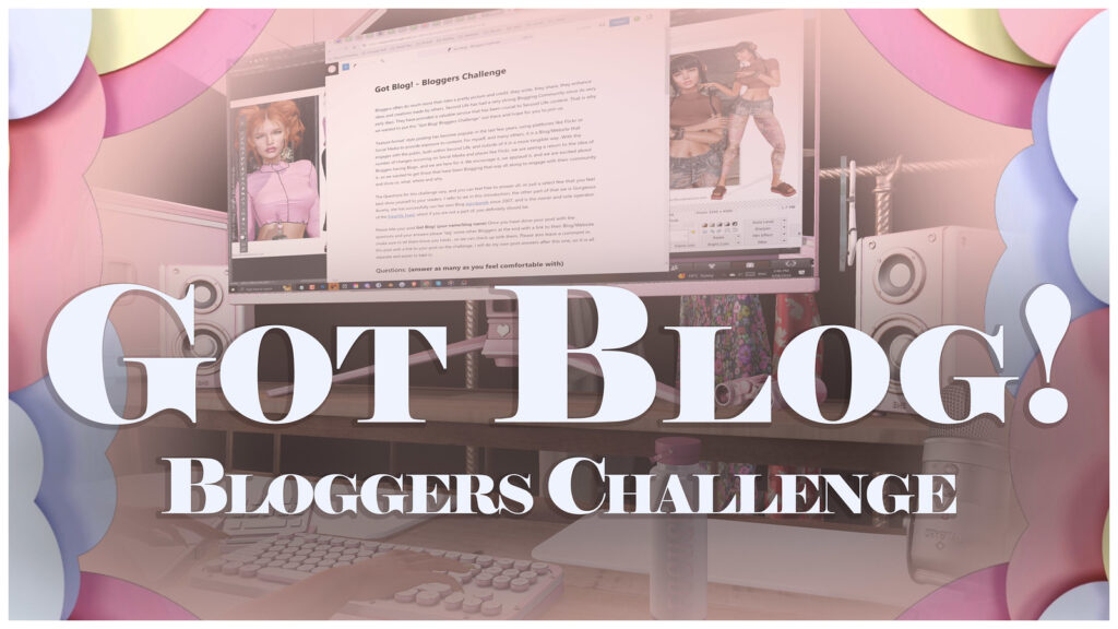 Got Blog! - Bloggers Challenge